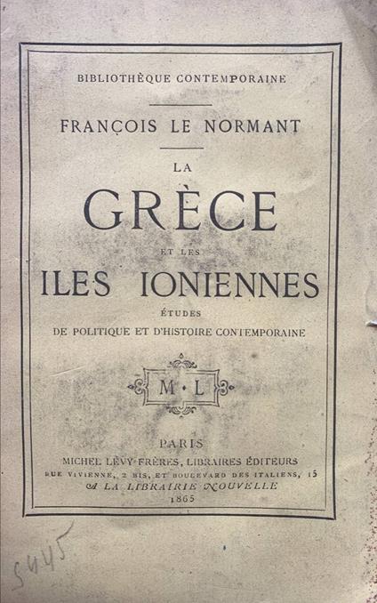 La Grece et les Iles Ioniennes - François Lenormant - copertina