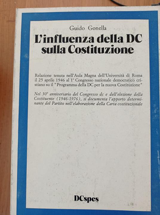 L' influenza della DC sulla Costituzione - Guido Gonella - copertina