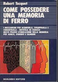 Come possedere una memoria di ferro - Robert Tocquet - copertina