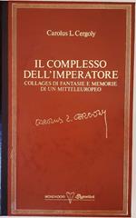 Il complesso dell'imperatore