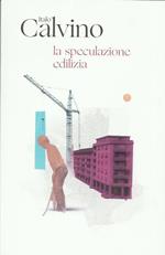 La speculazione edilizia