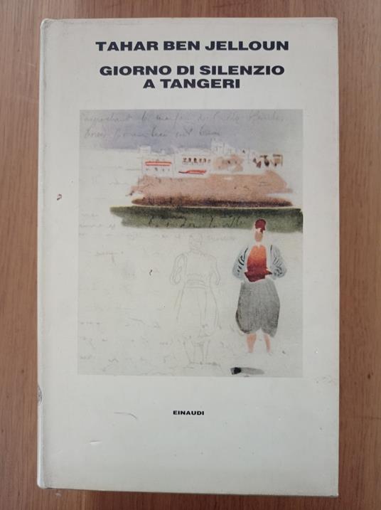 Giorno di silenzio a Tangeri - Tahar Ben Jelloun - copertina