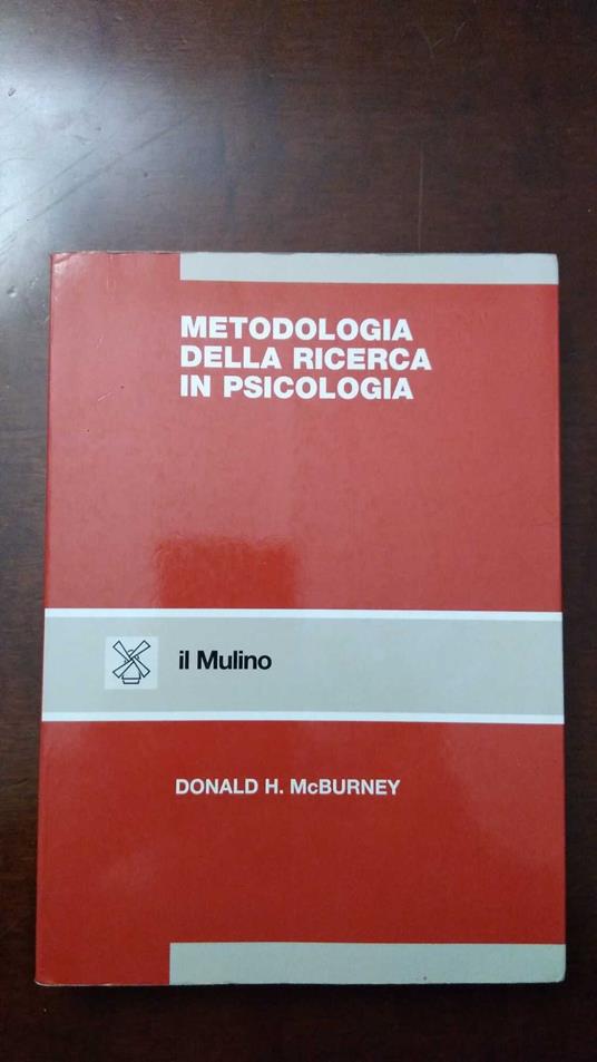 Metodologia della ricerca in psicologia - Libro Usato - Il Mulino - | IBS