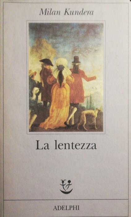 La lentezza - Milan Kundera - copertina