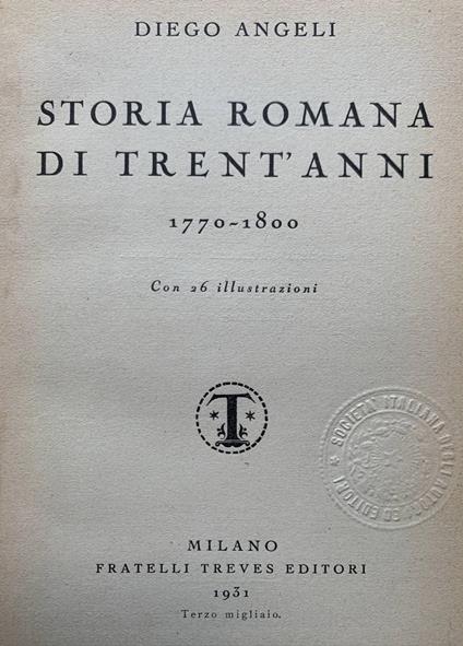 Storia romana di trent'anni 1770-1800 - Diego Angeli - copertina