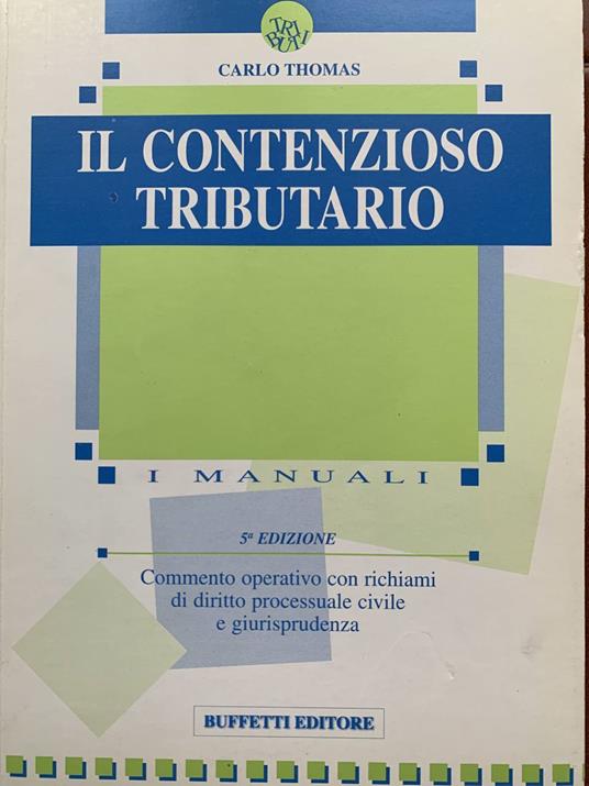 Il contenzioso tributario - Carlo Thomas - copertina