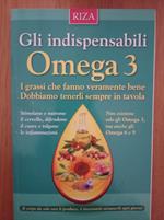 Gli indispensabili Omega 3