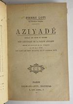 Aziyade. Extraits et notes d'un lieutenant de la marine anglaise