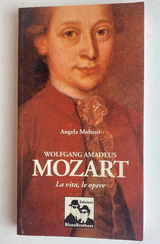 Wolfgang Amadeus Mozart - Angela Molteni - copertina