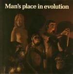 Man's Place in Evolution