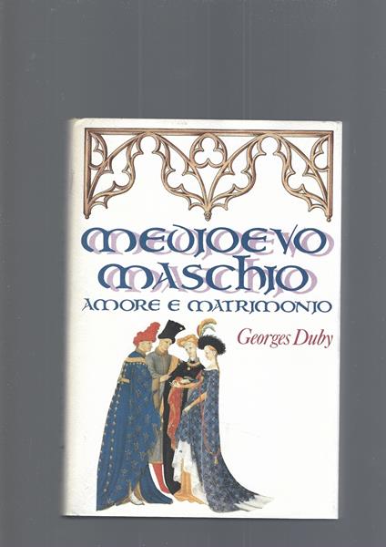 Medioevo Maschio - Georges Duby - copertina