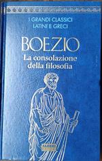 BOEZIO La consolazione della filosofia