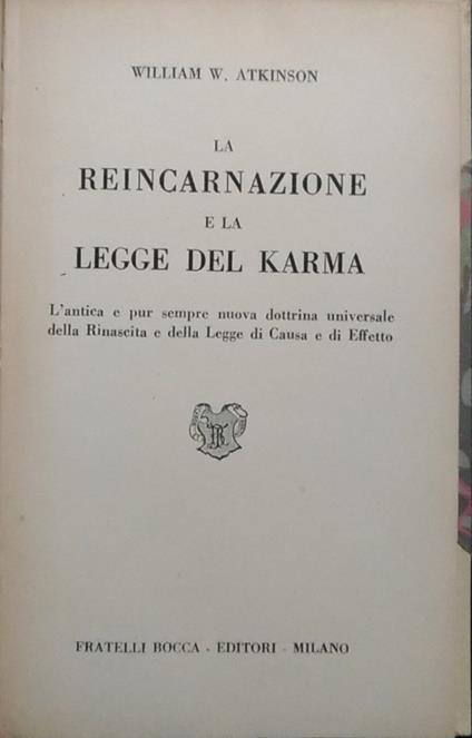 La reincarnazione e la legge del karma - William W. Atkinson - copertina