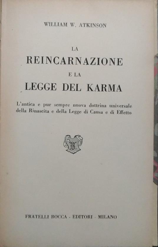 La reincarnazione e la legge del karma - William W. Atkinson - copertina