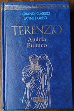 TERENZIO Andria Eunuco