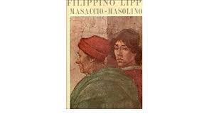 Masaccio - Masolino e Filippino Lippi - Mario Salmi - copertina