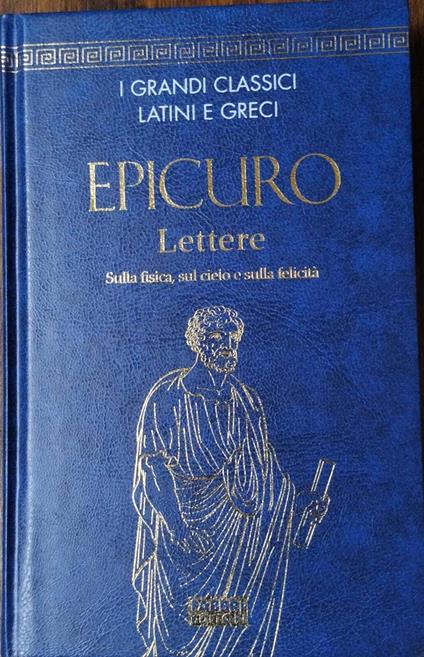 EPICURO Lettere Sulla fisica, sul cielo e sulla felicità - copertina