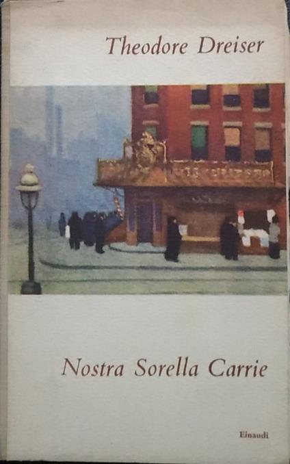 Nostra Sorella Carrie - Theodore Dreiser - copertina