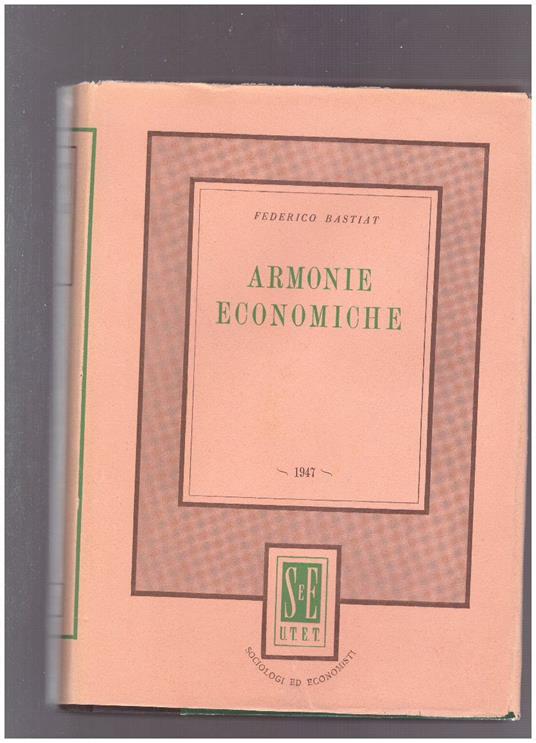 Armonie Economiche - Frédéric Bastiat - copertina