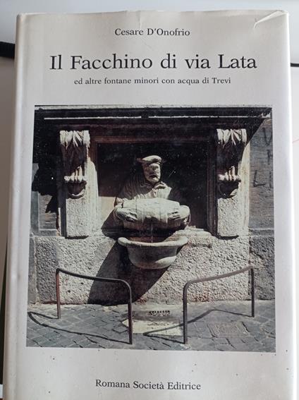 Il Facchino di via Lata - Cesare D'Onofrio - copertina