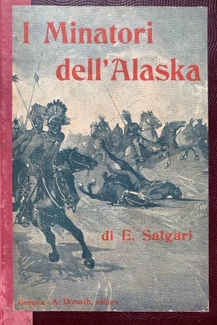 I minatori dell'Alaska - Emilio Salgari - copertina