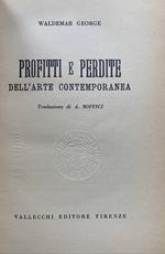 Profitti e perdite dell'arte contemporanea