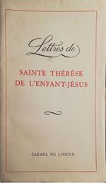 Lettres di Sainte Thérèse De l'enfant Jésus