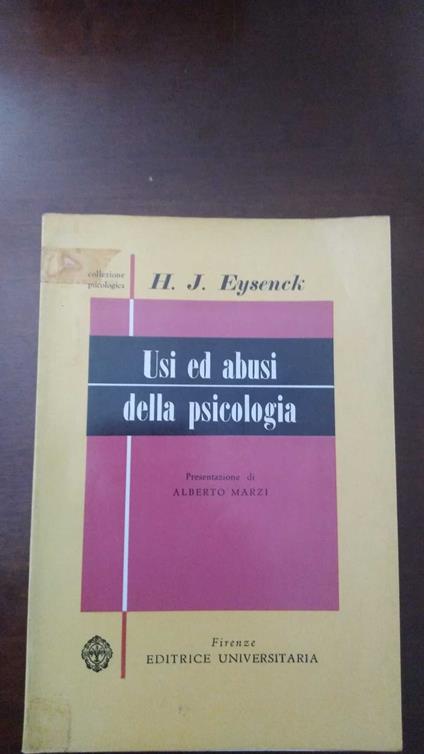 Uso ed abusi della psicologia - Hans J. Eysenck - copertina