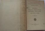 Storia della politica estera italiana dal 1870 al 1896. Volume primo. Le premesse