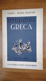 Letteratura Greca vol. 1° : Da Omero al VI secolo a.C