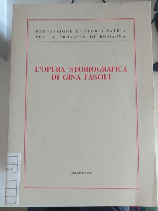 L' opera storiografica di Gina Fasoli - copertina