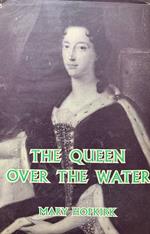 The queen over the water