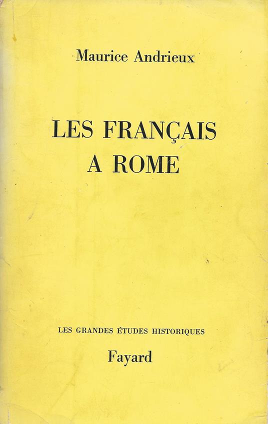 Les français a Rome - Maurice Andrieux - copertina
