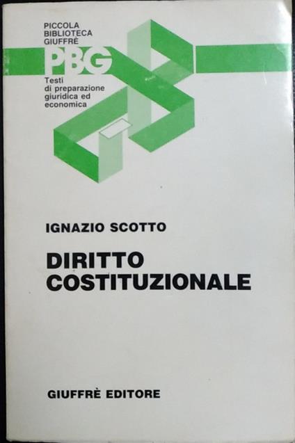 Diritto costituzionale - Ignazio Scotto - copertina