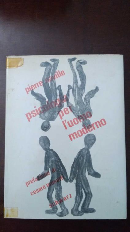 Psicologia per l'uomo moderno - Pierre Naville - copertina