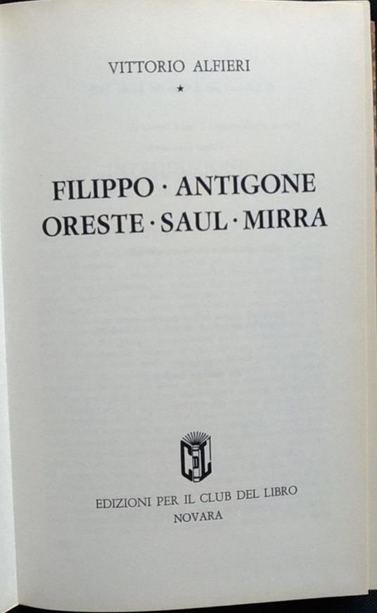 Filippo Antigone Oreste Saul Mirra - Vittorio Alfieri - copertina