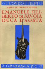 Emanuele Filiberto di Savoia Duca d'Aosta