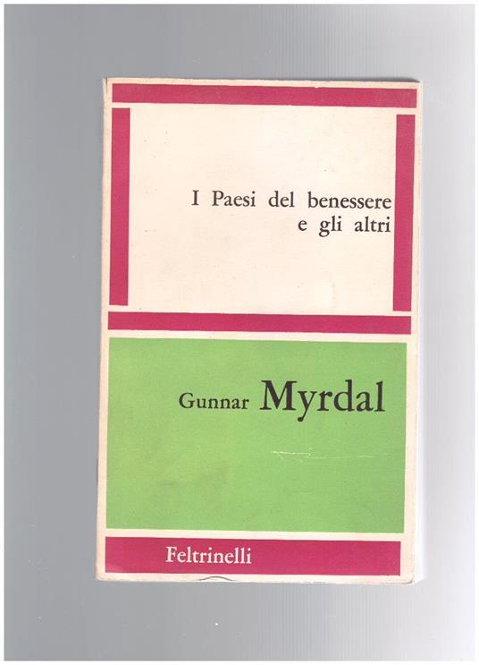 I Paesi del benessere e gli altri - Gunnar Myrdal - copertina