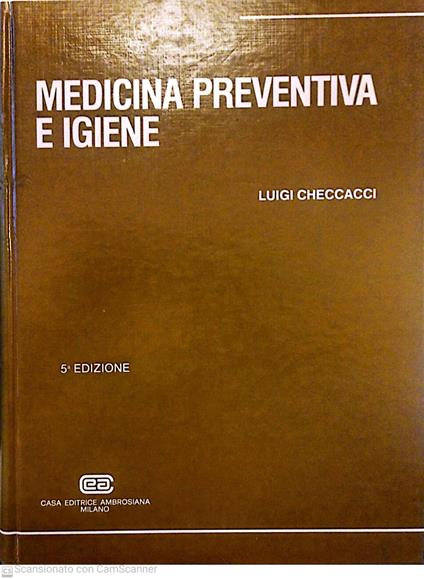 Medicina preventiva e igiene - Luigi Checcacci - copertina