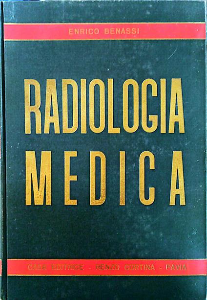 Radiologia medica - Enrico Benussi - copertina