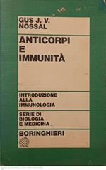 Anticorpi e immunità introduzione alla immunologia