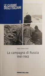 La campagna di Russia 1941-1943