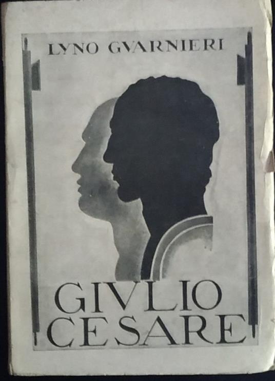 Giulio Cesare - Lyno Guarnieri - copertina