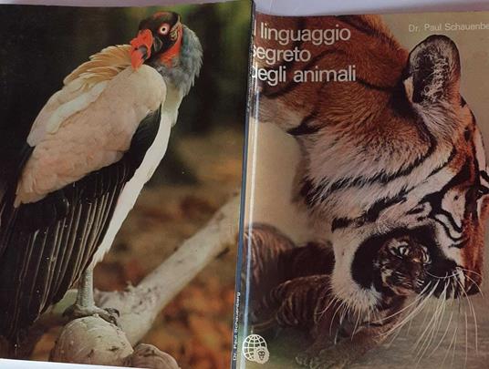 Il linguaggio segreto deli animali - Paul Schauenberg - copertina