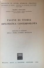 Pagine di storia diplomatica contemporanea I: origini e vicende della prima guerra mondiale