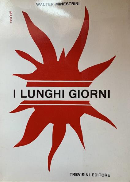 I lunghi giorni - Walter Minestrini - copertina