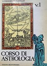 Corso di astrologia (Vol. 1)