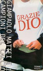 Grazie Dio