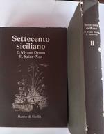 Settecento siciliano. Volume I II