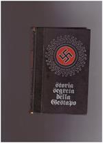 Storia segreta della Gestapo Volume quarto